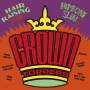 Hipbone Slim & The Crown-toppers - The Hair Raising Sounds Of..