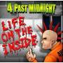 4 Past Midnight - Life On The Inside