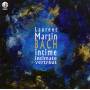 Laurent Martin - Bach Vertraut