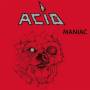 Acid - Maniac (bi-color Vinyl)
