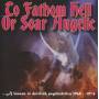 TO FATHOM HELL OR SOAR ANGELIC -A LESSON IN / VAR - To Fathom Hell Or Soar Angelic-A Lesson In Devel