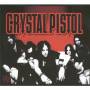 Crystal Pistol - Crystal Pistol