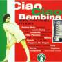 Various - CIAO CIAO BAMBINA VOL.2