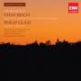 Wilson / Tilson Thomas / + - Steve Reich & Philip Glass