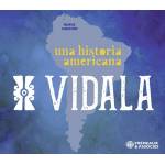 Vidala - Una Historia Americana (nueva Cancion)