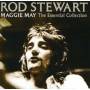 Rod Stewart - Maggie May - Essential Collection