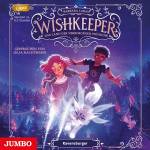 Julia Nachtmann / Barbara Laban - Wishkeeper: Das Land der verborgenen Wnsche (Folg
