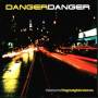 Danger Danger - The return of the great gildersleeves
