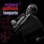 Richard Galliano - Tangaria