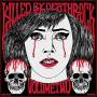 Various - Killed By Deathrock Vol.2