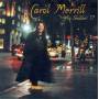 Carol Merrill - Why Shouldn't I