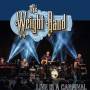 The Weight Band - Live Is A Carnival