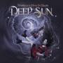Deep Sun - Dreamland-Behind The Shades
