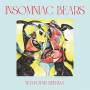 Insomniac Bears - Newfound Sprawl