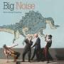 Big Noise - New Orleans Function (feat. Raphal DAgostino,J