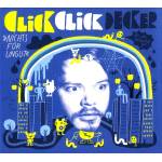 ClickClickDecker - Nichts Fr Ungut