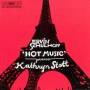 Kathryn Stott - Klavierwerke/Hot Music/Sonate 1