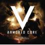 Armored Core / O.s.t. (jpn) (ltd) - Armored Core / O.s.t.