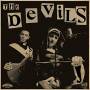 The Devils - Sin,you Sinners!
