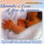 Bimbolandia-quando E L'ora - Quando E' L'ora Di Fare La Nanna - Bimbolandia Vol. 5