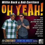 Willie Buck & Bob Corritore - Oh Yeah !