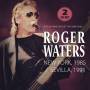 roger Waters - New York,1985/Sevilla 1991