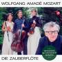 Silberschneider / Neue Hofkapelle Graz - Die Zauberflte (Triofassung)