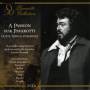 Luciano Pavarotti - A Passion For Pavarotti-duets,trios & Ensembles