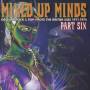 Various - Mixed Up Minds Part Six-Obscure Rock & Pop From