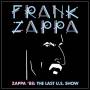 frank Zappa - Zappa '88: The Last U.S. Show (2CD Jewel)