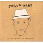 Jason Mraz - We Sing.We Dance.We Steal Things.We(Deluxe Edition