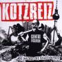 Kotzreiz - Du Machst Die Stadt Kaputt