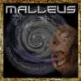 Malleus - Your Nightmare Calls