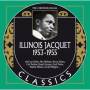 Illinois Jacquet - Classics 1953-1955