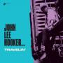 John Lee Hooker Hooker - Travelin'+2 Bonus Tracks! (180gvinyl)