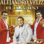 Alejandro Veliz - El Elegido
