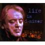 Michael De Jong - Life In d minor
