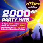 Various - 2000er Party Hits /Party Classics Einer Generation