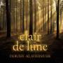 Xavier De Maistre - Clair De Lune