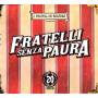 Fratelli Di Soledad - Fratelli Senza Paura