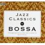 Bossa In Jazz Classics / Various (asia) - Bossa In Jazz Classics / Various