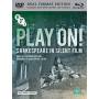 Play On Silent Shakespeare Collection - Play On: Shakespeare In Silent Film [Regio free (0)]