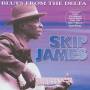 Skip James - BLUES FROM THE DELTA