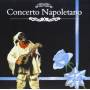 Artisti Vari - Concerto Napoletano Blu