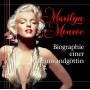 Marilyn Monroe - Marilyn Monroe-Biographie einer Leinwandgttin