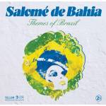 Salom De Bahia - Themes Of Brazil