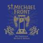 St.Michael Front - The Beginning and the End of Ahriman (Hardcover)