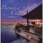 Andreas - Paradise Cafe