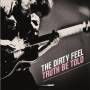 Dirty Feel - Truth Be Told