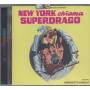 NEW YORK CHIAMA SUPERDRAGO / O. S. T. - New York Chiama Super Drago